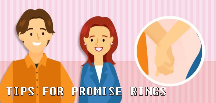 TIPS FOR PROMISE RINGS