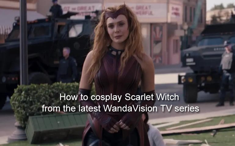 How to cosplay Scarlet Witch from the latest WandaVision TV series
